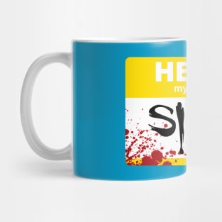 Hello My Name is Slayer Mug